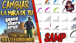 COMO CAMBIAR LA MIRA O PUNTERO DE TU GTA SA ✅  MTA Y SAMP 2019 🔥 [upl. by Wetzell55]