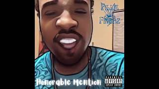 DRNG amp Fillie Fingaz  Honorable Mention [upl. by Krebs]