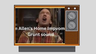 The classic grunt from the opening of Home Improvement Tim Allens unforgettable grunt [upl. by Esikram895]