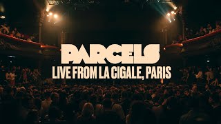 Parcels  Live from La Cigale Paris 05112021 [upl. by Gwenette985]