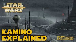 The Legend of Kamino  Star Wars Explained [upl. by Nylazor]