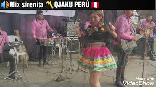 MIX SIRENITA JAKU PERÚ [upl. by Safir]