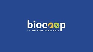 Biocoop  La Bio nous rassemble [upl. by Nyladnewg]