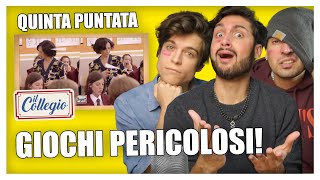 IL COLLEGIO 5 GIOCHI PERICOLOSI PUNTATA 5  IPANTS [upl. by Gladstone]