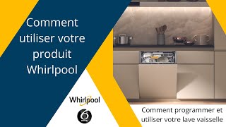 Comment programmer et utiliser votre lave vaisselle Whirlpool Maxi Spaceposable supernova [upl. by Puiia723]