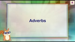 Adverbs and its Types  English Grammar amp Composition Grade 5  Periwinkle [upl. by Argyres704]