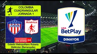 JUNIOR 10 AMERICA DE CALI en vivo  COLOMBIA  CUADRANGULAR  JORNADA 1 [upl. by Anallese]