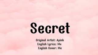 Apink 에이핑크  Secret English Cover [upl. by Tareyn]