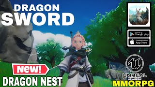 Dragon Nest NEW GAME 🔥  Dragon SWORD  Gameplay All Classes MMORPG Upcoming  竜の剣 [upl. by Vincents]