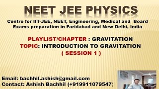 Introduction to Gravitation  Session 1  gravitation [upl. by Ecneitap]