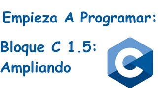 Bloque 15 Ampliando conocimientos sobre Asignación y Operaciones basicas [upl. by Cathey]