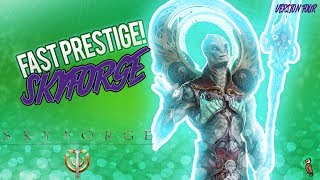 SKYFORGE PS4  4 EASY WAYS TO LEVEL UP PRESTIGE [upl. by Annawal514]