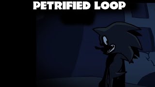 FNF PETRIFIED LOOP [upl. by Hentrich702]