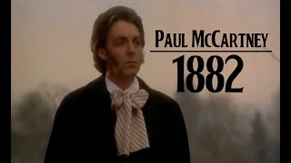 Paul McCartney  1882 Music Video [upl. by Knutson366]