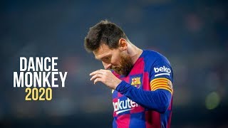 Lionel Messi ► Dance Monkey  Tones amp I ● Skills amp Goals 201920  HD [upl. by Baird531]