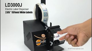 LD3000J 265”67mm wide Small Electric Label Dispenser by START International [upl. by Zoes275]