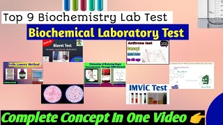 Top 9 Biochemistry Lab Test Oneshot Biochemistry laboratory TestsBiochemical Test [upl. by Hey114]