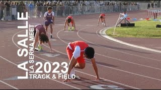 2023 La Salle La Serna Track Meet 20230222 [upl. by Ellenej]