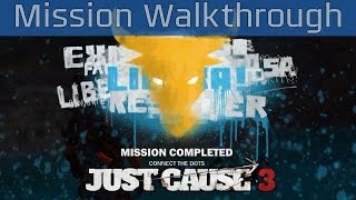 Just Cause 3  Connect the Dots Mission Walkthrough HD 1080P [upl. by Ronoc]