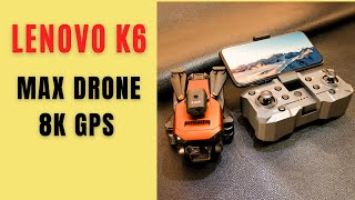 Lenovo K6 Max Drone 8K GPS  Imagens Incríveis em Alta Resolução Review Completo [upl. by Laurita]