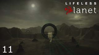 Lifeless Planet Ep11  The Network [upl. by Marr]