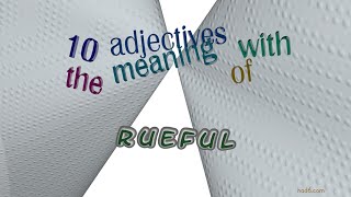 rueful  10 adjectives with the meaning of rueful sentence examples [upl. by Notsnorb]