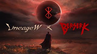 Lineage W Berserk Collaboration Trailer [upl. by Standush892]