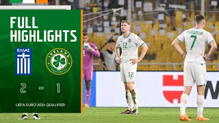 HIGHLIGHTS  Greece 21 Ireland  UEFA Euro 2024 Qualifier [upl. by Sukcirdor]