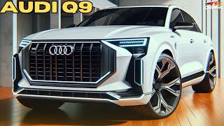 UNVEILS 2025 Audi Q9 Large Luxury SUV  This is Looks Good [upl. by Alleynad]