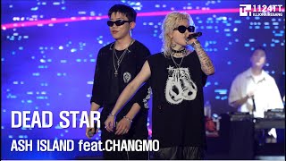 20240525 DEAD STAR  ASH ISLAND featCHANGMO BITION BOYZ IN TAIWAN [upl. by Ilat]