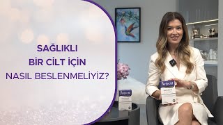 Sağlıklı Cilt için Nasıl Beslenmeliyiz  Vitabiotics [upl. by Blisse]