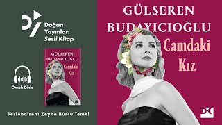 Camdaki Kız  Gülseren Budayıcıoğlu  Sesli Kitap Örnek Dinle [upl. by Sheedy]