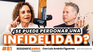 Las diferentes caras de la infidelidad  con Luis Andrés Figueroa y Sahulamit Graber psicoterapeuta [upl. by Jauch]