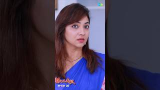 Ilakkiya Serial Shorts  Ep 641  2  Shambhavy Nandhan Sushma Nair  ytshorts shorts [upl. by Kylie]