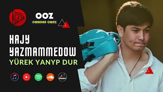 Hajy Yazmammedow  Yurek Yanyp Dur  2022 Official Video Clip [upl. by Boylston]