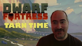 Tarn Time  Dwarf Fortress Seasonal Update Fall 2024 [upl. by Cotterell491]