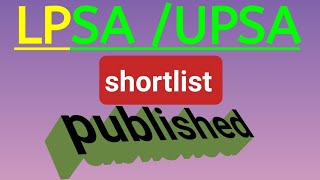 LPSAUPSA SHORTLIST LPnews [upl. by Sacks]