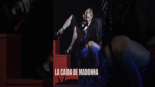 Madonna se cae del escenario shorts [upl. by Oirromed337]