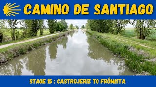 Camino de Santiago  15 Castrojeriz to Frómista [upl. by Sancho518]