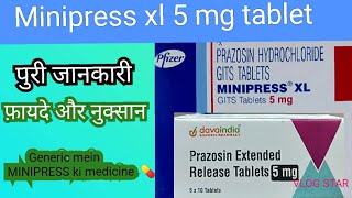 Dava India mein MInipress xl 5 tablet MInipress xl dosages precaution side effects use in Hindi [upl. by Ecirpak]