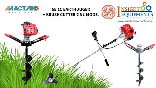 Earth Auger 68cc  Brush Cutter 2 In 1 Multipurpose [upl. by Eiramanin]