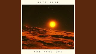 Faithful God Remastered [upl. by Jedediah25]