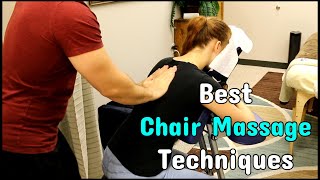 5 Most Effective Chair Massage Techniques [upl. by Adelaja]