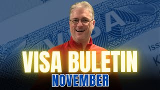 VISA BULLETIN NOVEMBER 2024  Latest Updates [upl. by Akirej183]