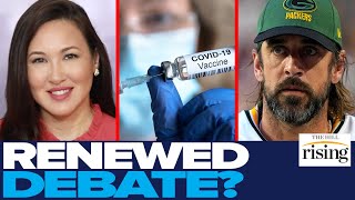 Kim Iversen Aaron Rodgers COVID Diagnosis RENEWS Vaccine DEBATE Will Unvaxxed Always Be ISOLATED [upl. by Morgen]