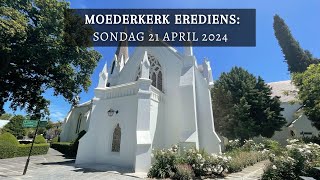 Moederkerk Erediens 21 April 2024 [upl. by Letha419]