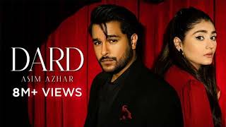 Asim Azhar  Dard Official Video Durefishan Saleem  Kunaal Vermaa  Dard Azim Lofi Music 2024 [upl. by Nnylrahc937]