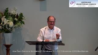 How Can I Overcome Temptation  1 Corinthians 10113  12 November 2023  Ben Dykman [upl. by Lodhia]