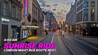 Sunrise bus ride from Central London to East London  Bus Route N551  Trafalgar Sq to Beckton 🌅 [upl. by Lay999]