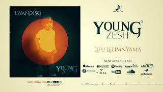 Young Zesh  Lifu Lelimnyama [upl. by Aime]